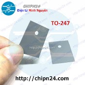 [10 Cái] Miếng Lót Tản Nhiệt To - 247 To - 3P 20X25Mm