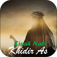 Kisah Nabi Khidir AS