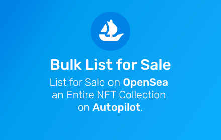 OpenSea Bulk List for Sale Preview image 0