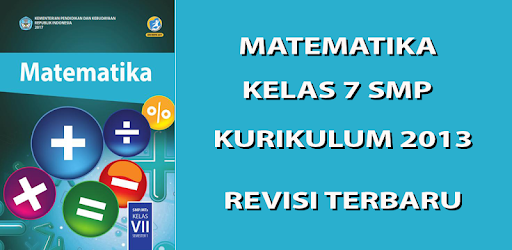 Matematika Smp Kelas 7 Semester 1 Kurikulum 2013 Aplikasi Di