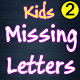 Download Missing Letters 2 for Kids For PC Windows and Mac 1.3