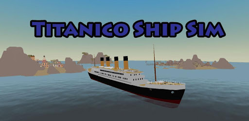 Titanico Ship Sim Apps On Google Play - sinking ship roblox britannic