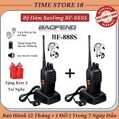 Bộ Đàm Baofeng Bf - 888S Gồm 2 Chiếc Tặng Kèm 2 Tai Nghe Chuyên Dụng Và Đầy Đủ Phụ Kiện