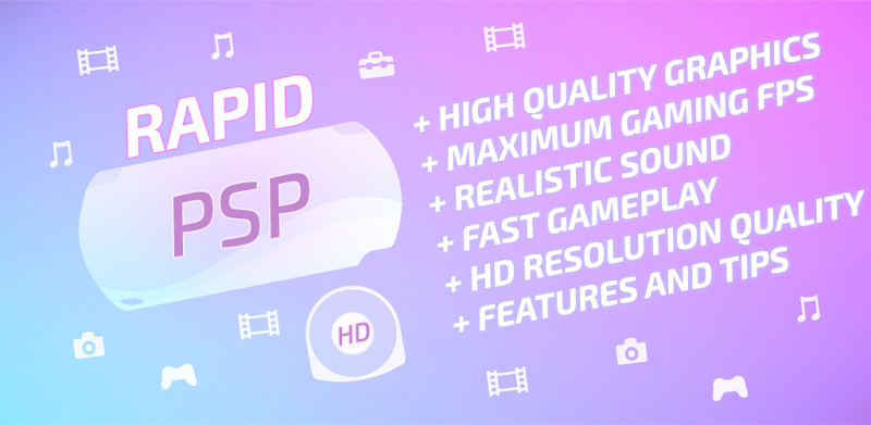 Rapid PSP Emulator for PSP Games