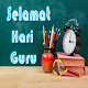 Download Selamat Hari Guru For PC Windows and Mac 1.0