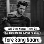 Cover Image of Télécharger Tere Sang Yaara | Love & Sad Hindi Status, Shayari 1.0 APK