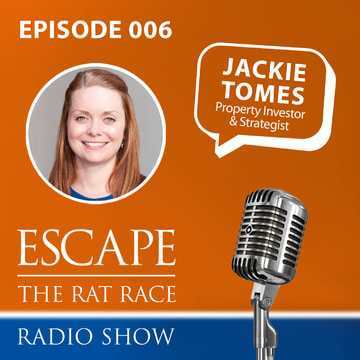 Jackie Tomes talks about the power of Joint Venture finance in an episode of Escape the Rat Race podcast.