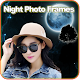 Download Night Photo Frame : Photo Effect, Text on Pic For PC Windows and Mac