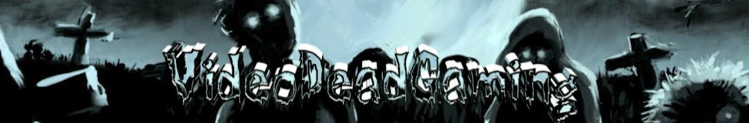 VideoDeadGaming Banner