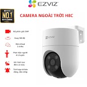 Camera Ngoài Trời Wifi Ezviz H8C Full Hd 1080P/2K/2K+, C8W 4Mp 2K Xoay 360 Độ Tích Hợp Ai - Có Màu Ban Đêm