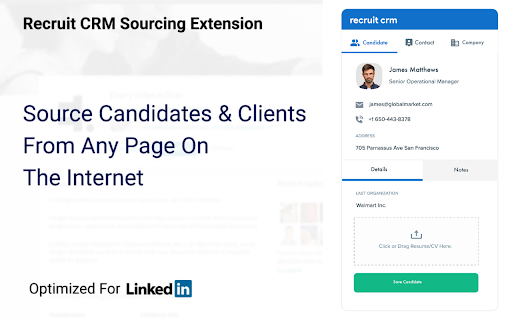 Recruit CRM Sourcing Extension Source Candidates Clients From Any Page On The Internet Optimized Linked 