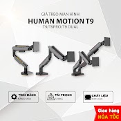 Giá Treo Màn Hình Human Motion T9 Pro Ii / T9 Pro Rgb / T9 Pro Dual - Hợp Kim Nhôm, Thép - Hàng Chính Hãng