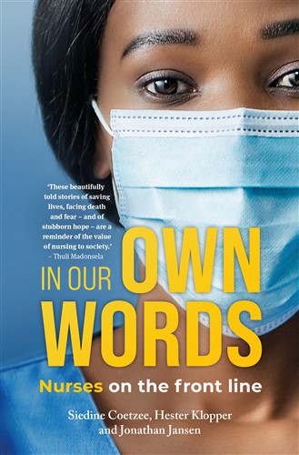 'In Our Own Words' brings together deeply personal stories about caring for patients in wards and ICU.