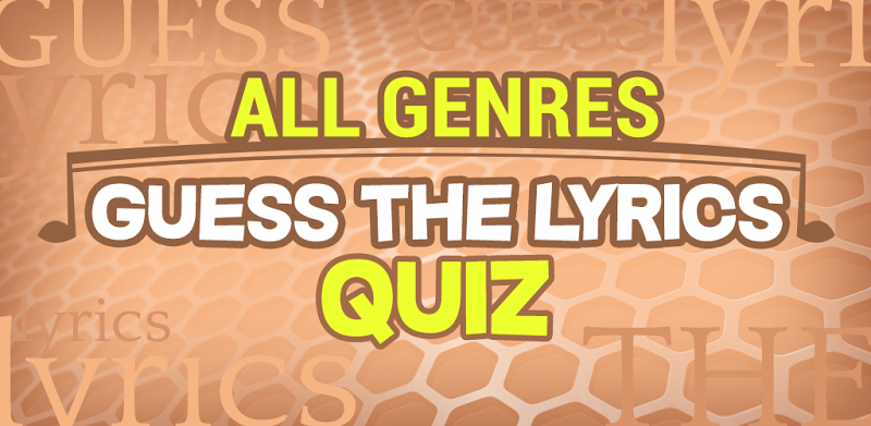 Guess The Lyrics All Genres