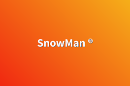 SnowMan ®️