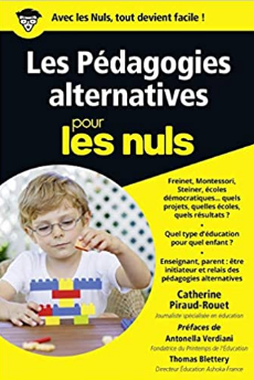 Les pédagogies alternatives pour les nuls