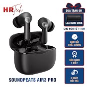 Tai Nghe True Wireless Soundpeats Air3 Pro Hyrid Anc Qcc3046 Bluetooth 5.2