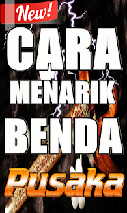 AJIAN CARA MENARIK BENDA PUSAKA AMPUH - náhled