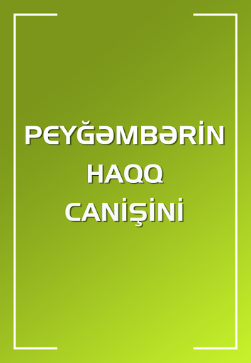 Peygemberin haqq canishini