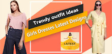 Trendy Outfit Ideas - Girls Dresses Latest Designs APK