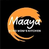 Maaya Bong Moms Kitchen