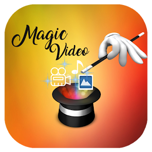 Download Magic Video For PC Windows and Mac