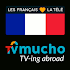 TVMucho - Regarder Ã  l'Ã‰tranger9.6.0