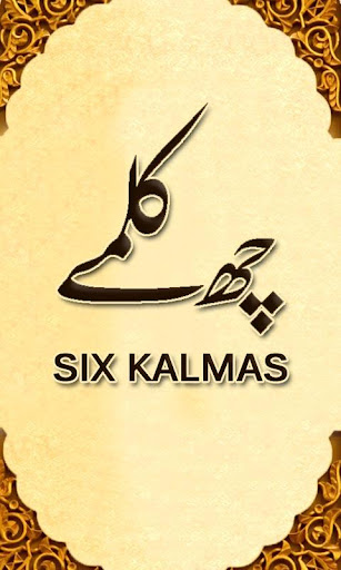 Six Kalmas of Islam