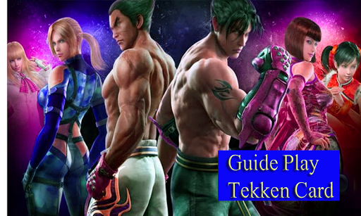 Guide Play:Tekken Card