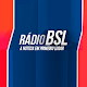 Download Rádio BSL For PC Windows and Mac 1.0.0