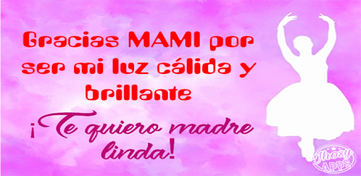 Frases de Amor para Mamá con imágenes - Apps on Google Play