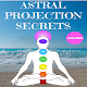 Astral Projection Secrets Ads Free Download on Windows