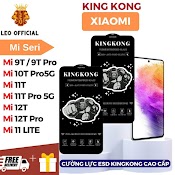 Kính Cường Lực Kingkong Xiaomi 11T 11T Pro 12T 12T Pro Mi 11 Lite 9 9T 10T Pro - Cao Cấp - Chống Tĩnh Điện - Hạn Chế Vân Tay