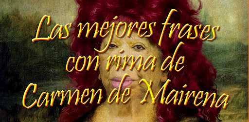 Frases de Carmen de Mairena on Windows PC Download Free - Soundboard -  