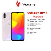 Điện Thoại Vsmart Joy 3 Ram 4G Rom 64G 2Sim, Máy Chính Hãng, Màn Hình: Ips Lcd6.5"Hd+, Chip: Snapdragon, Chiến Game Đỉnh