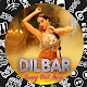 Download Dilbar dilbar song 2018 For PC Windows and Mac 1.0