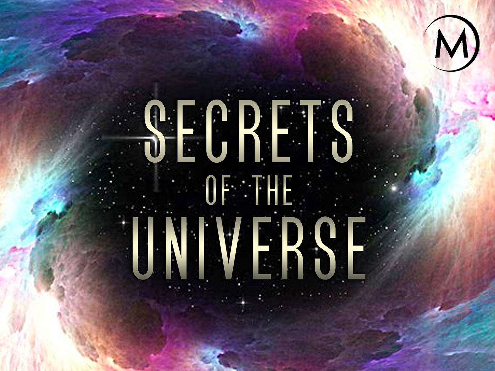 Secrets of the Universe