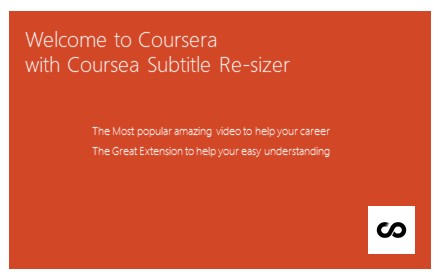 Coursera Subtitle Re-sizer Preview image 0