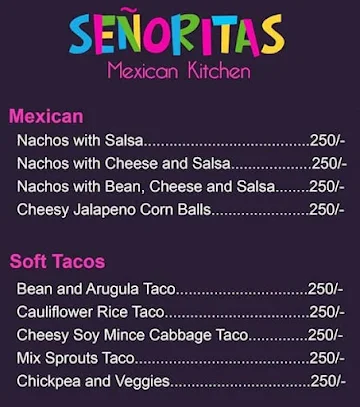 Senorita's Mexican Kitchen By Little Italy menu 