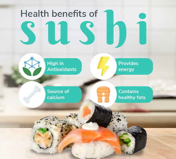 Sushi contains many nutrients that are good for health