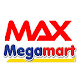 Download Max Megamart For PC Windows and Mac 0.0.1