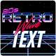 Download Retrowave Text Generator  3.0