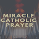 Download Miracle Catholic Prayers For PC Windows and Mac 1.1