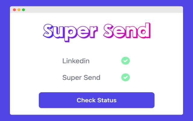 Super Send chrome extension