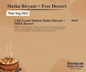 Itminaan Matka Biryani - Slow Cooked menu 