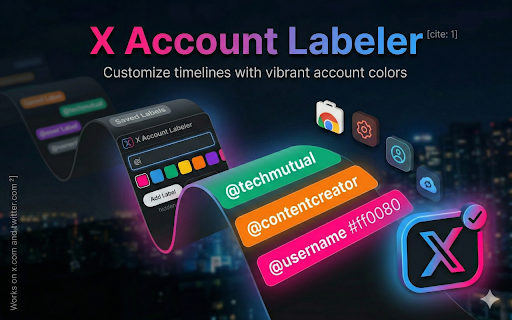 X (Twitter) Account Labeler - Custom Tags & Profile Identifier screenshot 2