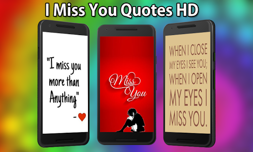 I Miss You Quotes And Pictures