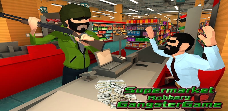 Supermarket Robbery Crime City Mafia Robbery Games