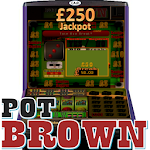 Cover Image of Download Pot Brown - UK Club Slot sim 2.0 APK