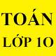 Toán lớp 10 Download on Windows